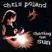 Chris Poland : Chasing the Sun